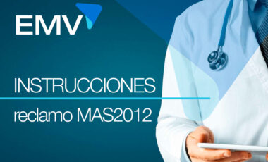 instrucciones reclamo superintendencia plan MAS2012